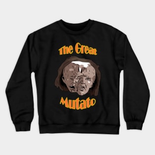 The Great Mutato Crewneck Sweatshirt